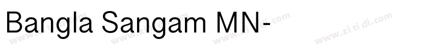 Bangla Sangam MN字体转换 Bangla Sangam MN字体转换
